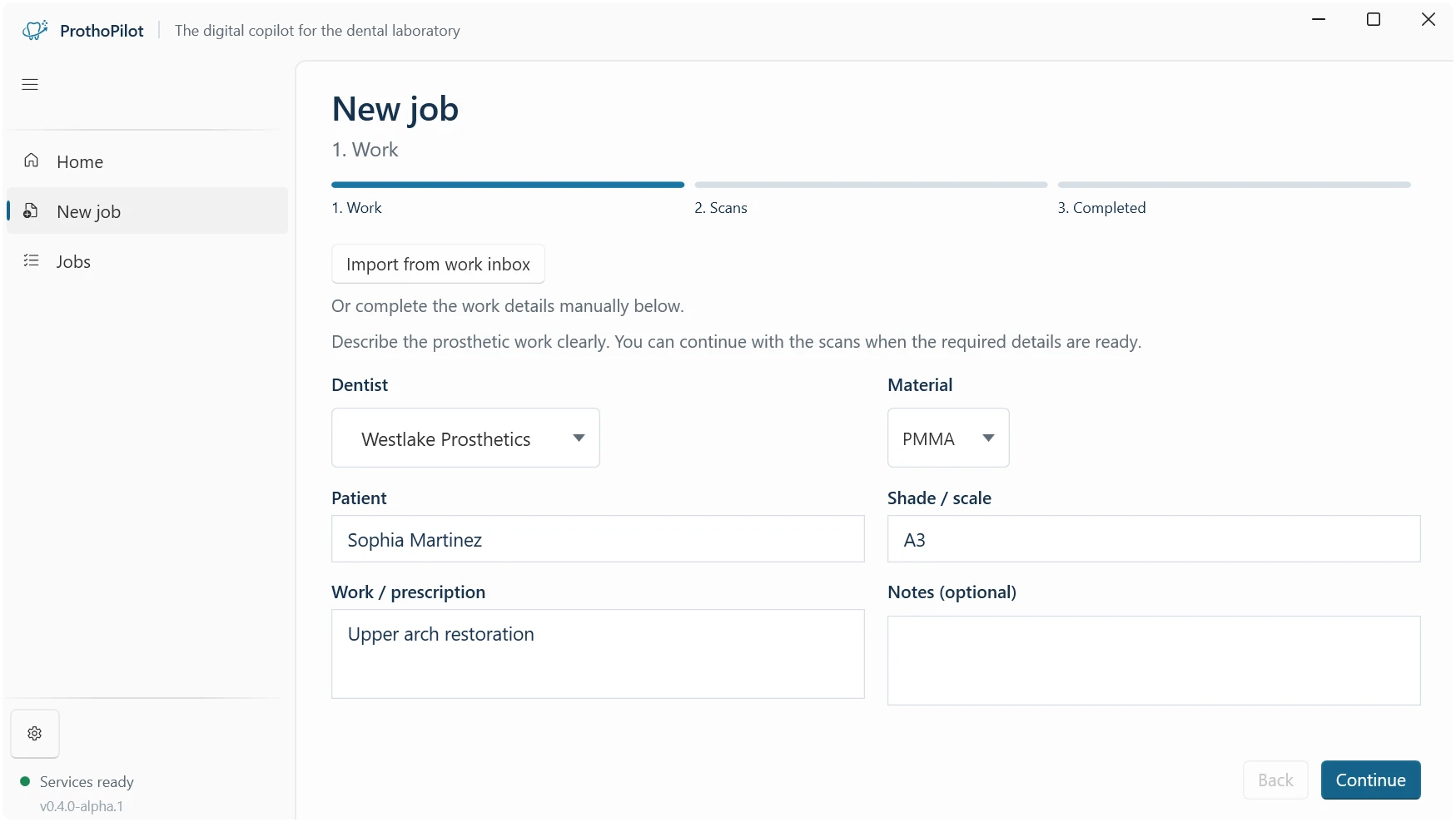 ProthoPilot New job, step 1: work details with dentist, patient, work prescription, material and shade fields